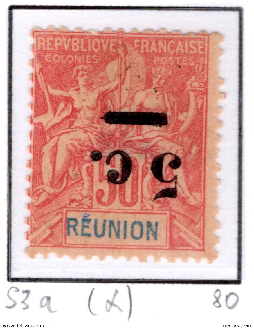 Ex Colonie Française  *  La Réunion  *  Poste  53a   N(*) - Nuovi