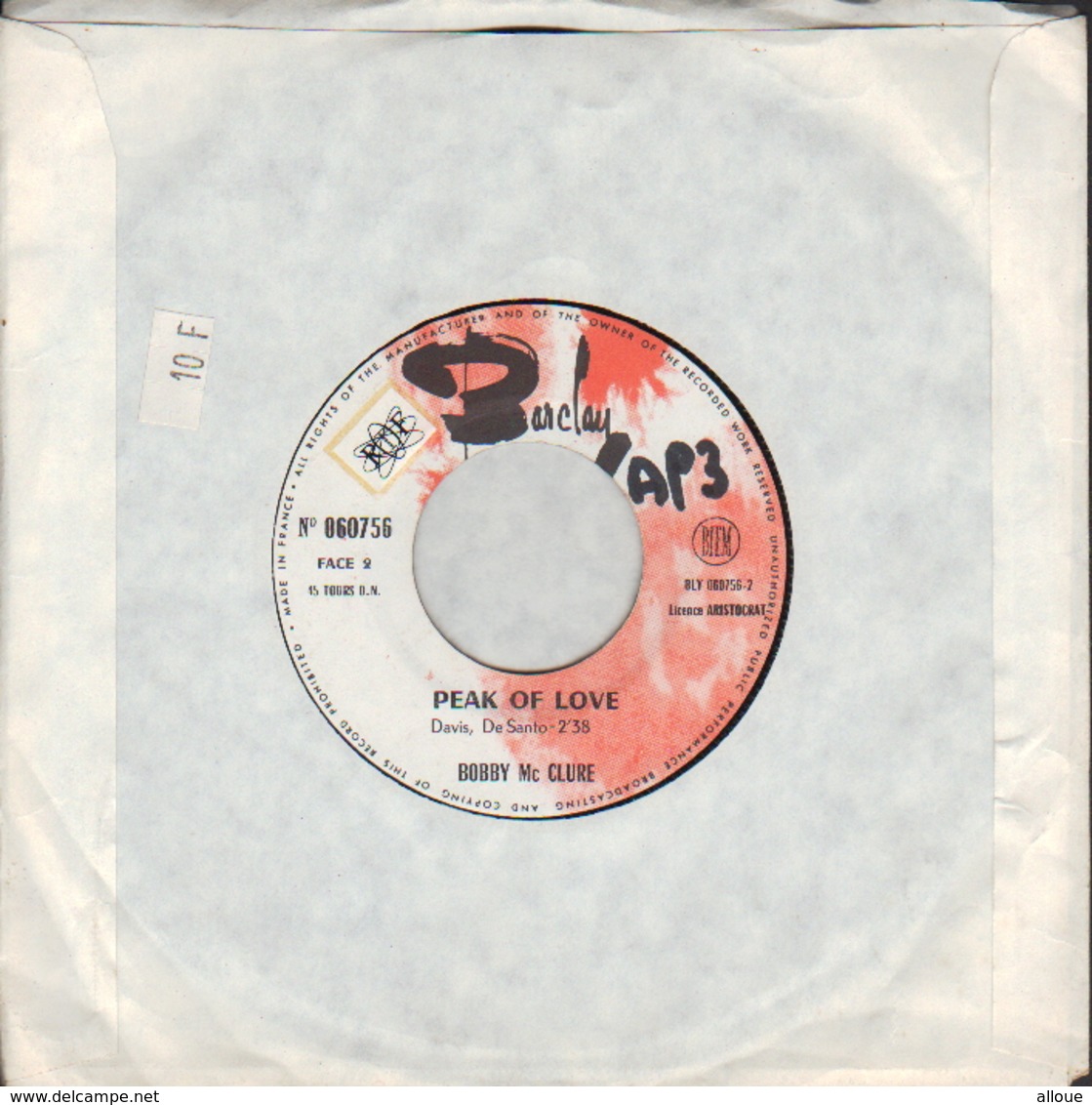 BOBBY Mc CLURE - FR SINGLE BARCLAY - PEAK OF LOVE + YOU GOT ME BABY - Rock