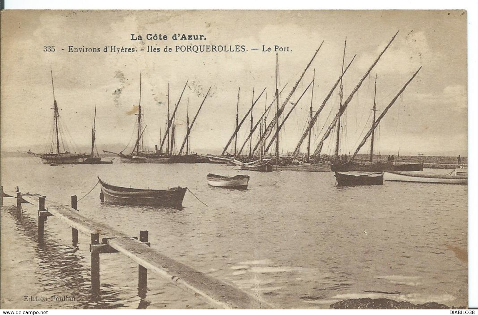 ILES DE PORQUEROLLES  ( VAR ) Le Port - Porquerolles