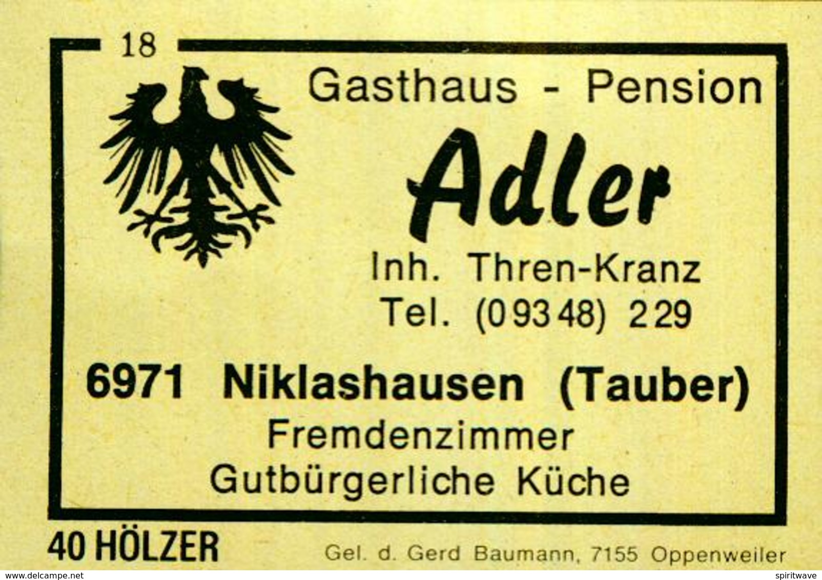 1 Altes Gasthausetikett, Gasthaus – Pension	Adler, Inh. Thren-Kranz, 6971 Niklashausen (Tauber) #198 - Luciferdozen - Etiketten