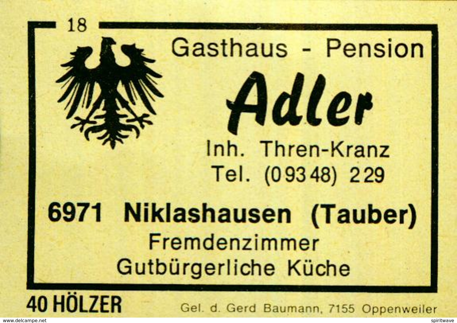 10 Alte Gasthausetiketten, Gasthaus – Pension	Adler, Inh. Thren-Kranz, 6971 Niklashausen (Tauber) #198 - Matchbox Labels