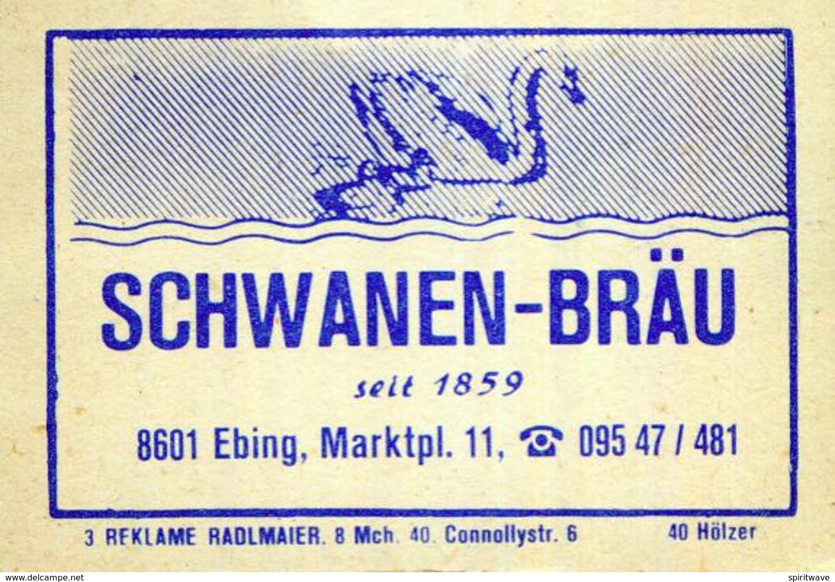 10 Alte Gasthausetiketten, Schwanen-Bräu, 8601 Ebing, Marktpl. 11 #199 - Matchbox Labels