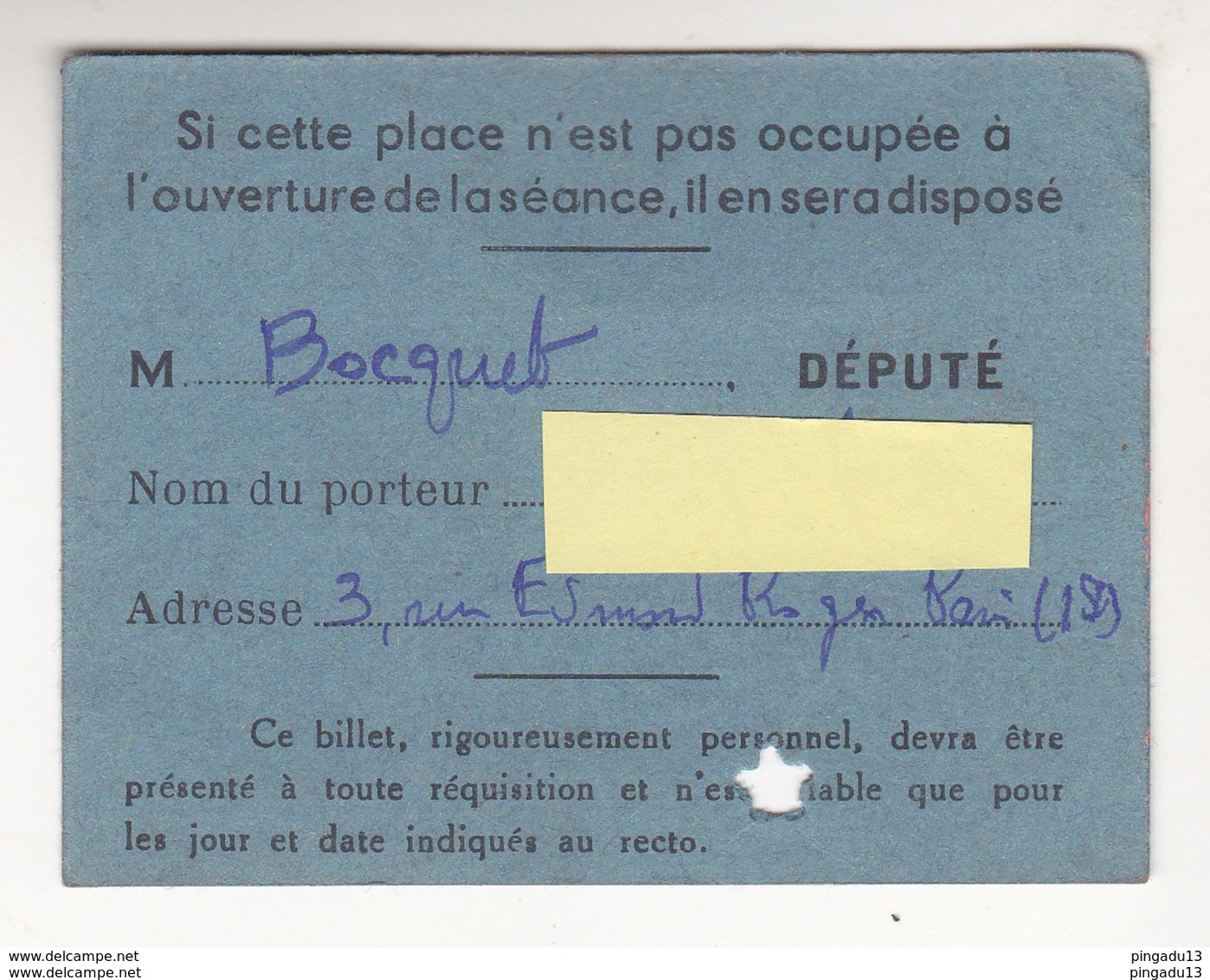 Fixe Rare Billet D'entrée Assemblée Nationale Constituante Séance 4 Sept 1946 Député Emile Jean Baptiste Bocquet - 1939-45