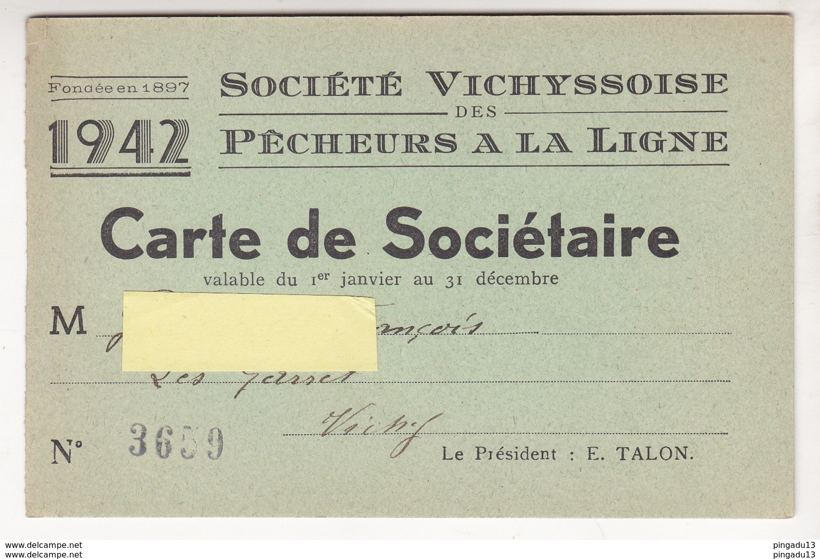 Fixe France Régime De Vichy Pétain Carte Sociétaire Société Vichyssoise Pêche à La Ligne Reçu Taxe Loi 12 Juillet 1941 - 1939-45