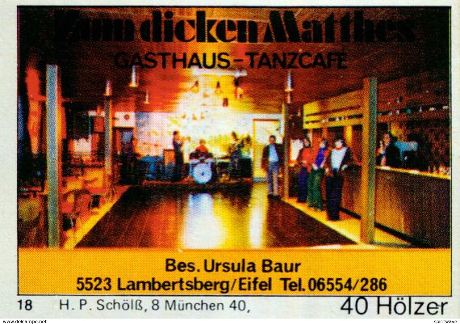 1 Altes Gasthausetikett, Gasthaus-Tanzcafe Zum Dicken Matthes, Bes. Ursula Baur, 5523 Lambertsberg/Eifel #212 - Matchbox Labels