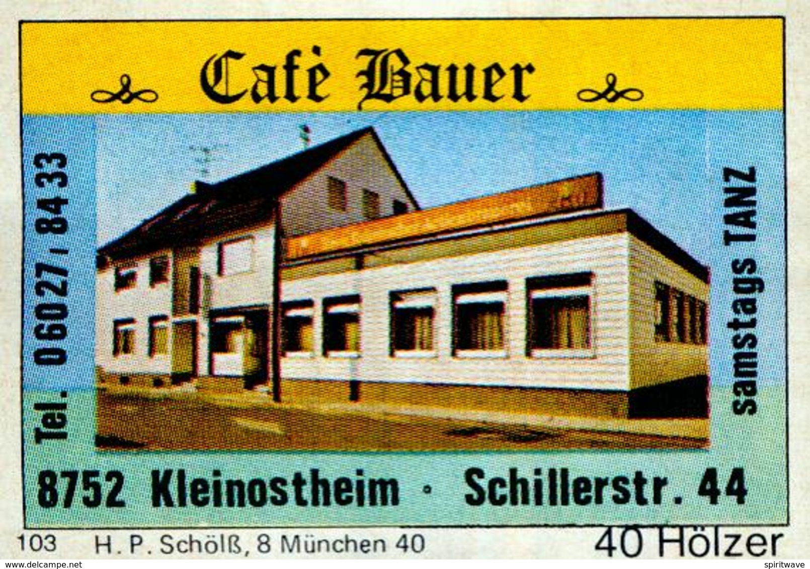 1 Altes Gasthausetikett, Café Bauer, 8752 Kleinostheim, Schillerstr. 44 #214 - Matchbox Labels