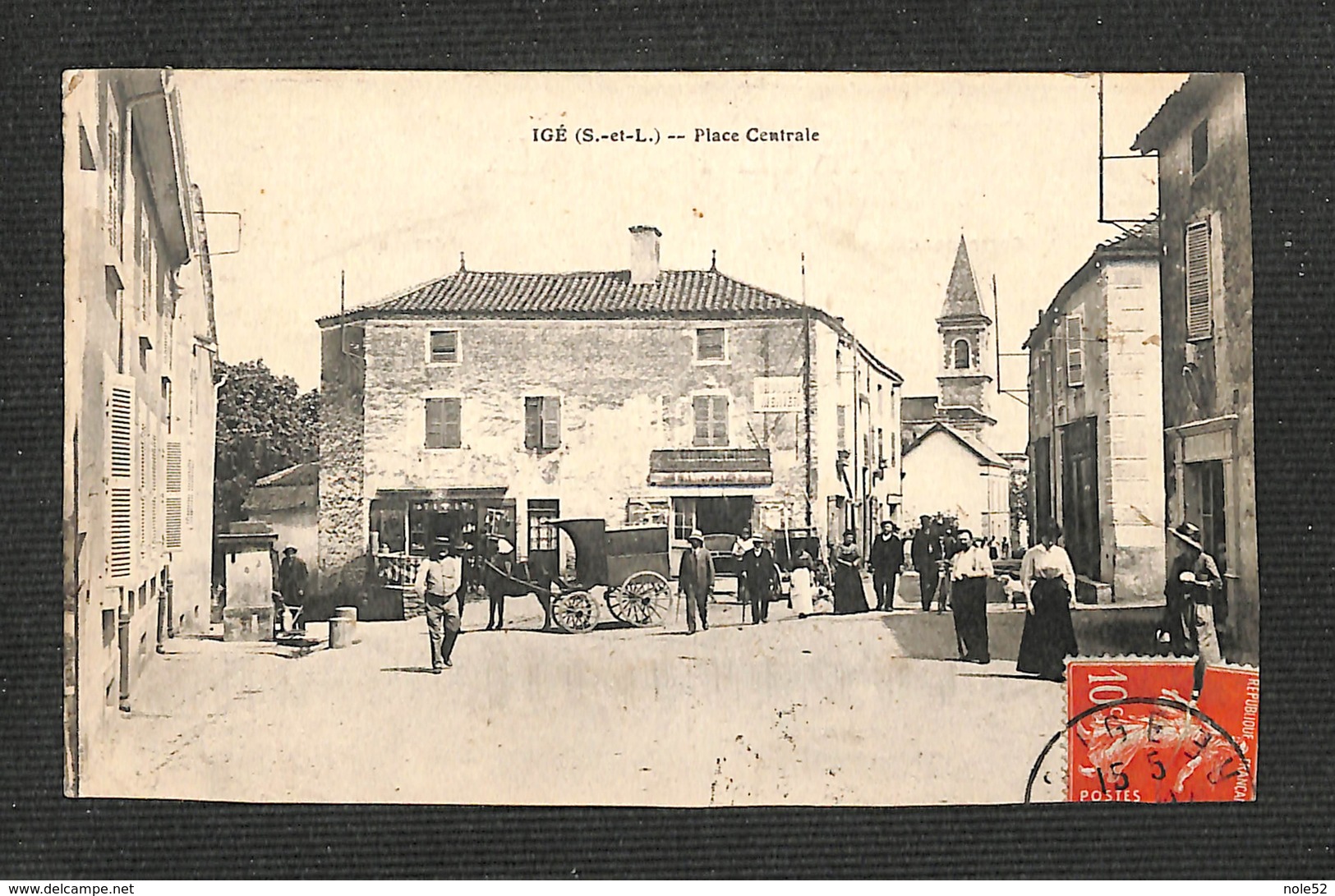 71 - IGÉ - Place Centrale - 1913 ,#71/001 - Other & Unclassified