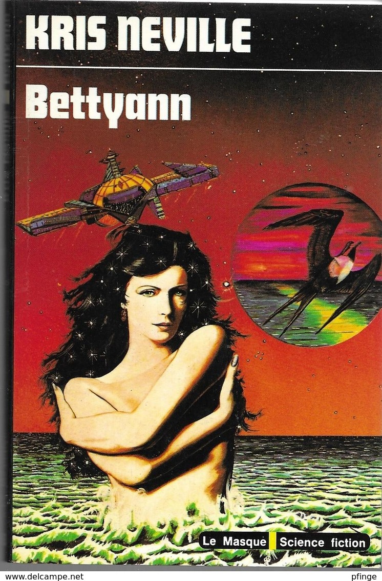 Bettyann Par Kris Neville -- Le Masque Science Fiction N°93 - Le Masque SF