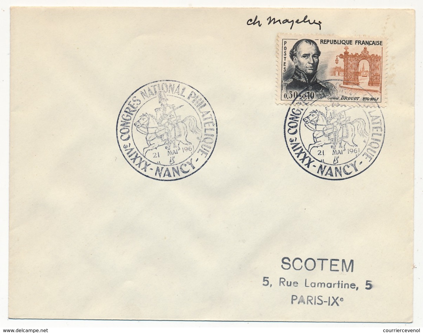 Enveloppe Scotem - 0,30 + 0,10 Général DROUOT Obl. Cachet Illustré Congrès NANCY 1961 Signature MAZELIN - Covers & Documents