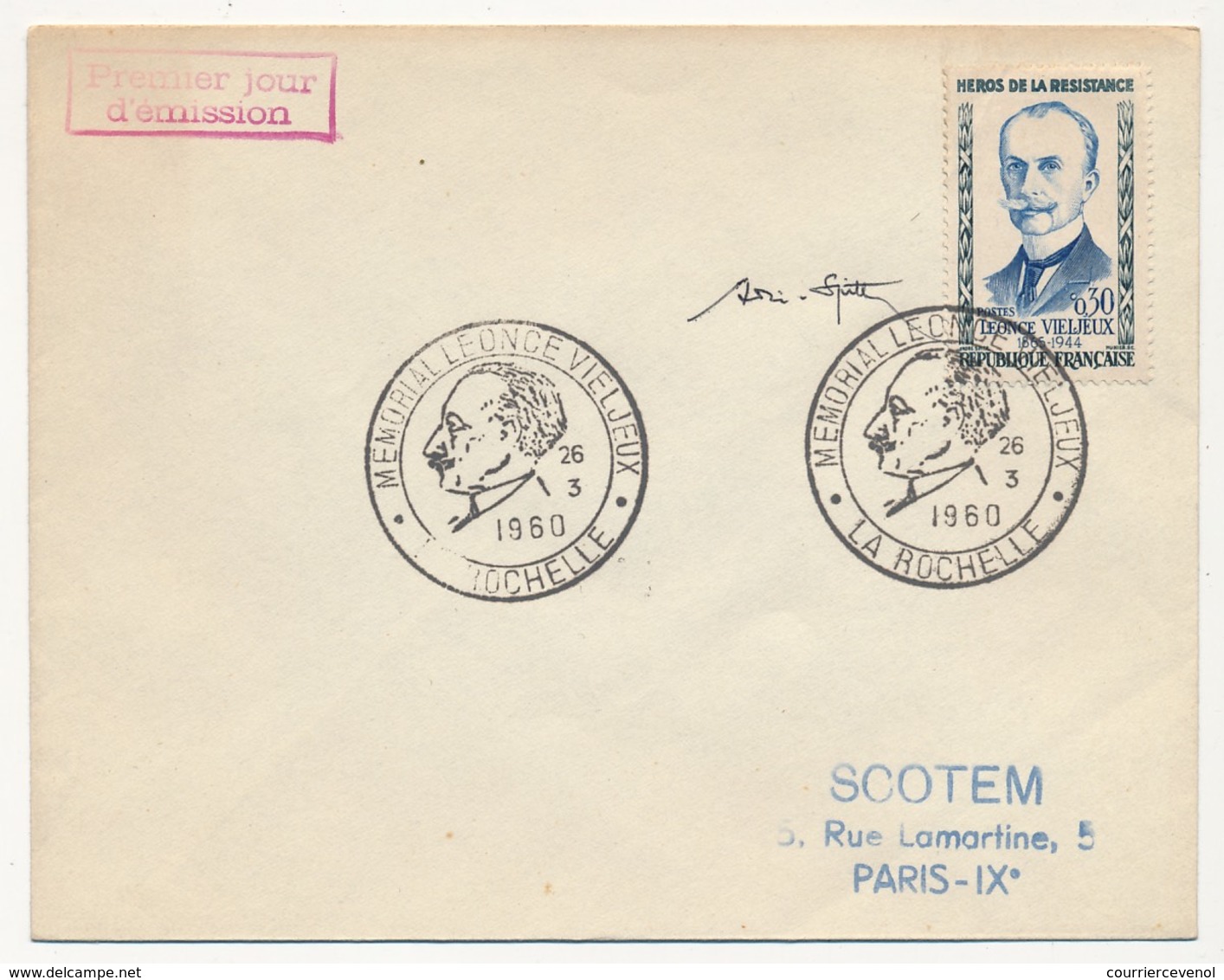 Enveloppe Scotem - 0,30 Léonce VIELJEUX Obl. Illustrée Mémorial Vieljeux La Rochelle 1960 Signature André SPITZ - Covers & Documents