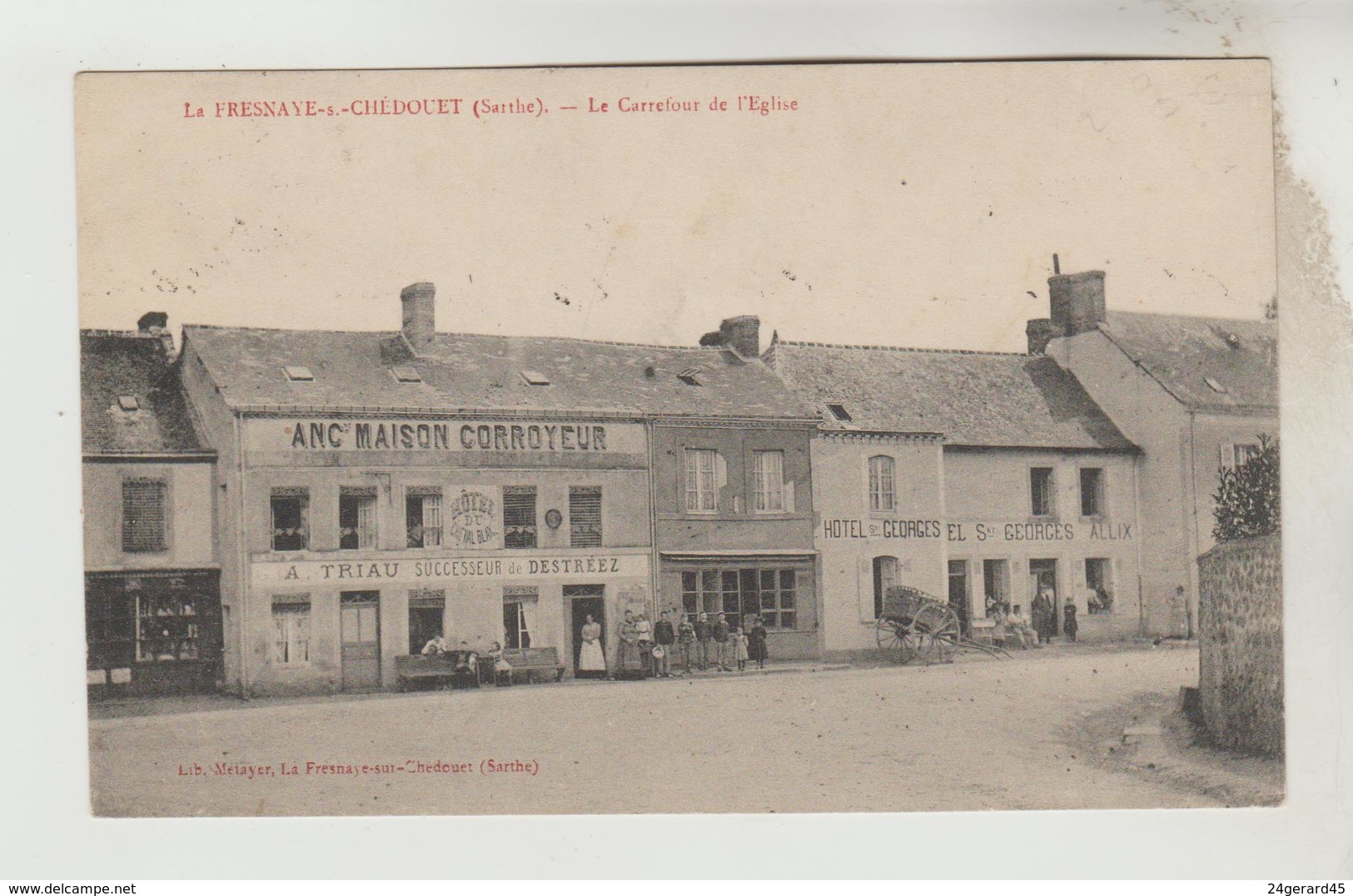 CPA LA FRESNAYE SUR CHEDOUET (Sarthe) - Le Carrefour De L'Eglise - La Fresnaye Sur Chédouet