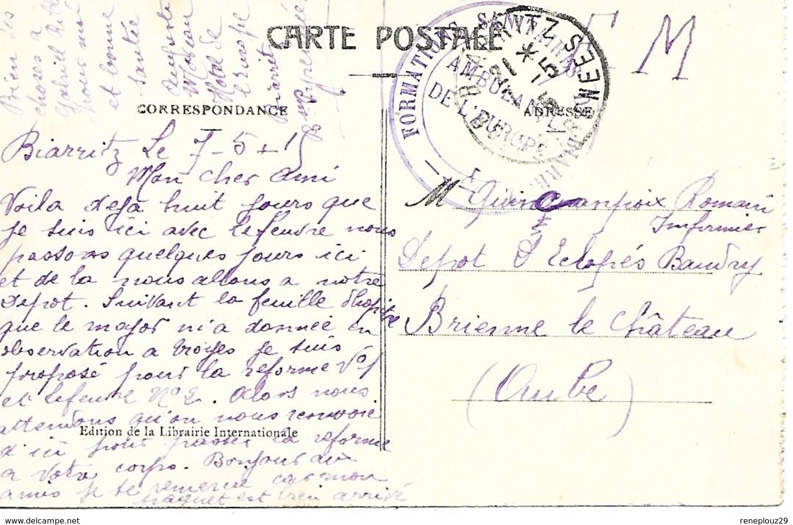 64-cachet Hôpital- Formation Sanitaire De Biarritz -Ambulance De L'Europe Sur CP En 1915-cachet Très Rare - Guerra Del 1914-18