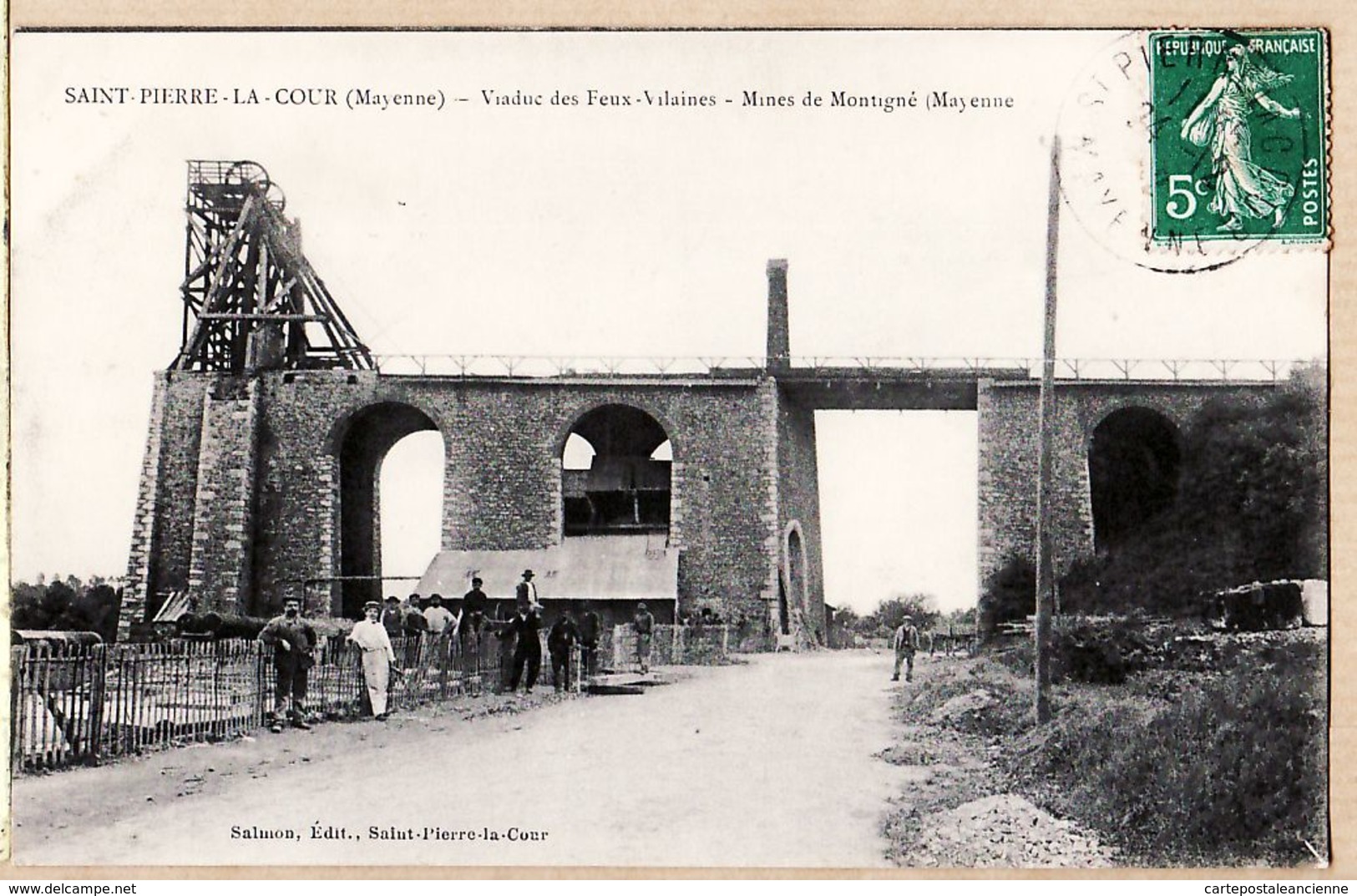 X53008 SAINT PIERRE LA COUR 53-Mayenne Mines De MONTIGNE Viaduc Des FEUX VILAINES 1910s à COUSIN Garenne Colombes - Mayenne
