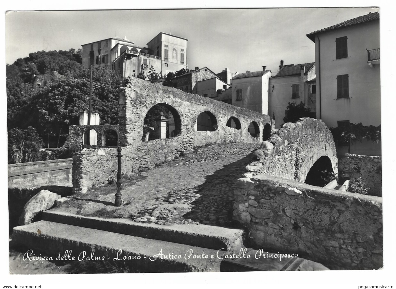 1793 - RIVIERA DELLE PALME LOANO ANTICO PONTE E CASTELLO PRINCIPESCO SAVONA 1964 - Savona