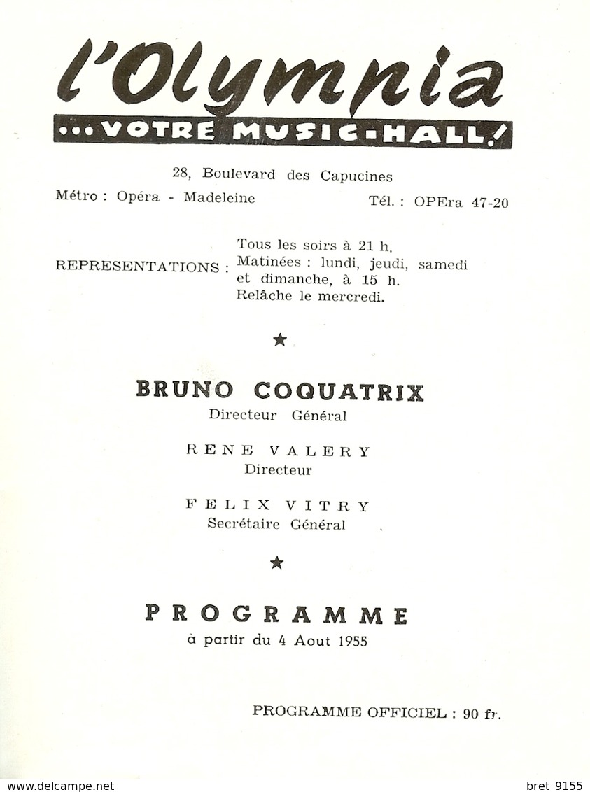 PROGRAMME OLYMPIA  A PARTIR DU 4 AOUT 1955 AUTOGRAPHES VERITABLES DE DAMIA MARIE DUBAS ET ROLAND GERBEAU VOIR LES SCANS - Programs