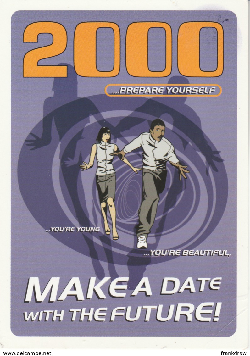 Postcard - Make A Date With The Future No Card No.. Posted 20th Aug 00 Very Good - Unclassified