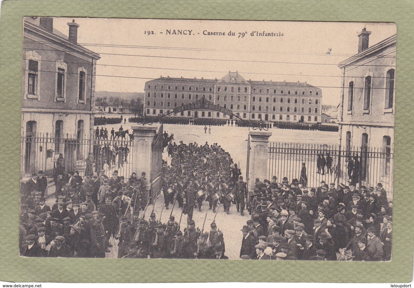 NANCY  CASERNE DU 79 INFANTERIE - Nancy