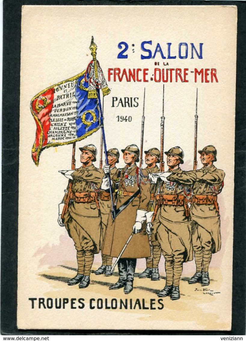 CPA - 2è Salon De La FRANCE OUTRE MER - Paris 1940 - TROUPES COLONIALES - Régiments