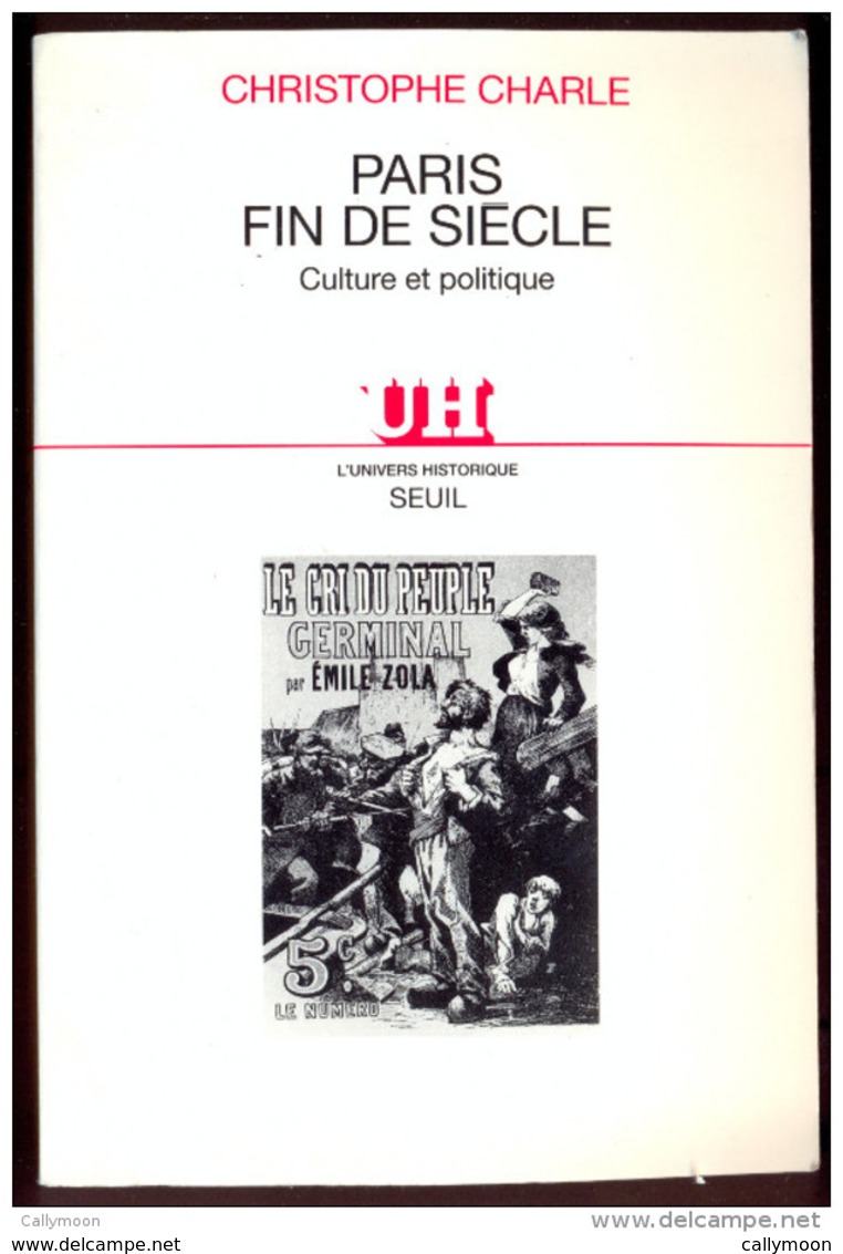 Paris, Fin De Siècle - Christophe Charles. - Histoire