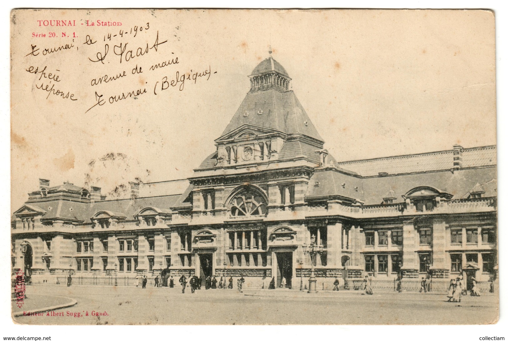 TOURNAI (1903) - La Station - Dos Non Divisé - Tournai