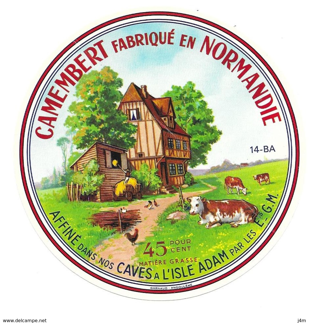 ETIQUETTE De FROMAGE..CAMEMBERT Fabriqué En NORMANDIE ( Calvados 14-BA)..Affiné Caves à L'ISLE ADAM (95) - Cheese