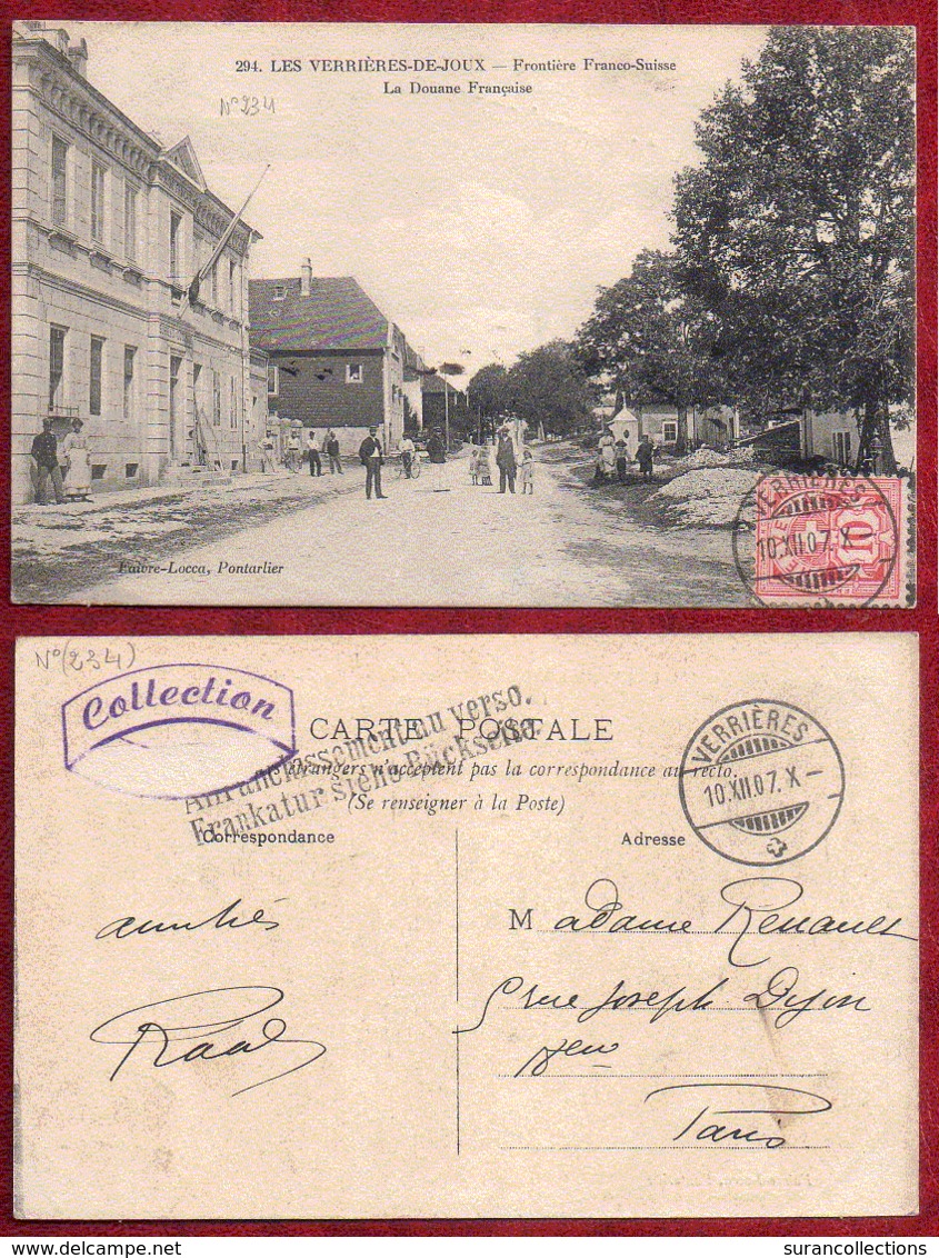 CPA..LES VERRIERES...FRONTIERE FRANCO-SUISSE...LA DOUANE FRANCAISE - Other & Unclassified