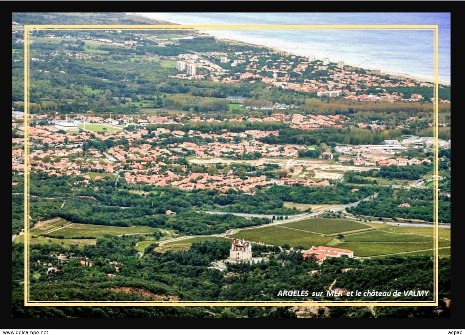 66  ARGELES  Sur  MER  ... Vue Generale Et Le Chateau De Valmy - Argeles Sur Mer