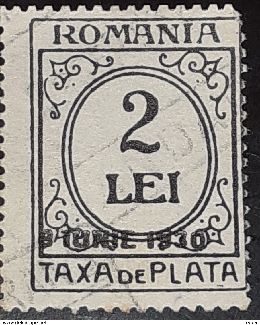 Errors Romania 1928 Taxa Dd Plata With SURCHARGE 8 June 1930, Broken Letter R, Letter "LE" GLUE Extended 'i" - Variedades Y Curiosidades