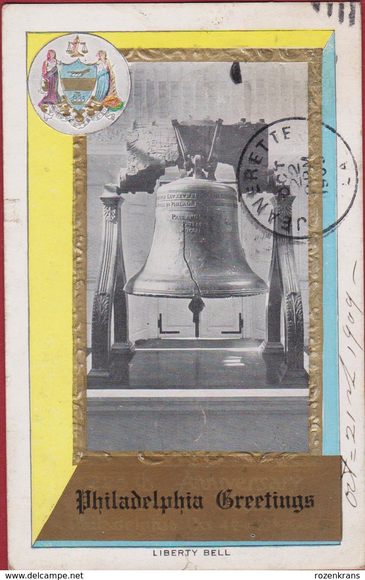 Pennsylvania Philadelphia Greeting Liberty Bell Goldprint United States USA Old Postcard 1909 Jeanerette - Philadelphia