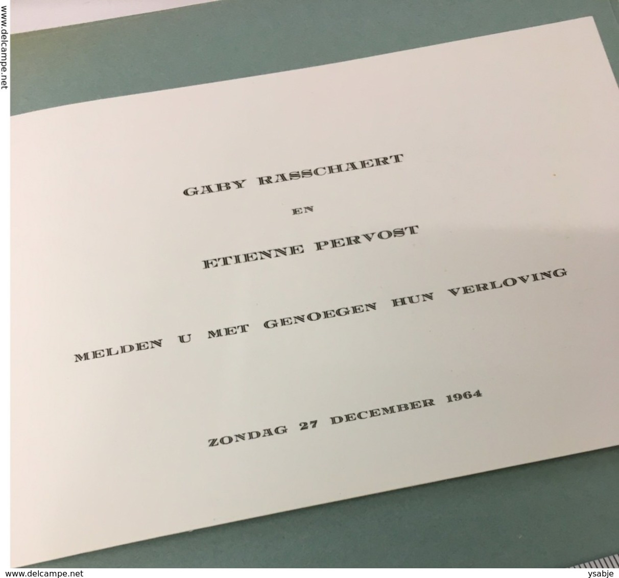 Verlovingskaart 1964 Gaby Rasschaert En Eienne Pervost - Gerard Gaudaen Gesigneerd - Engagement