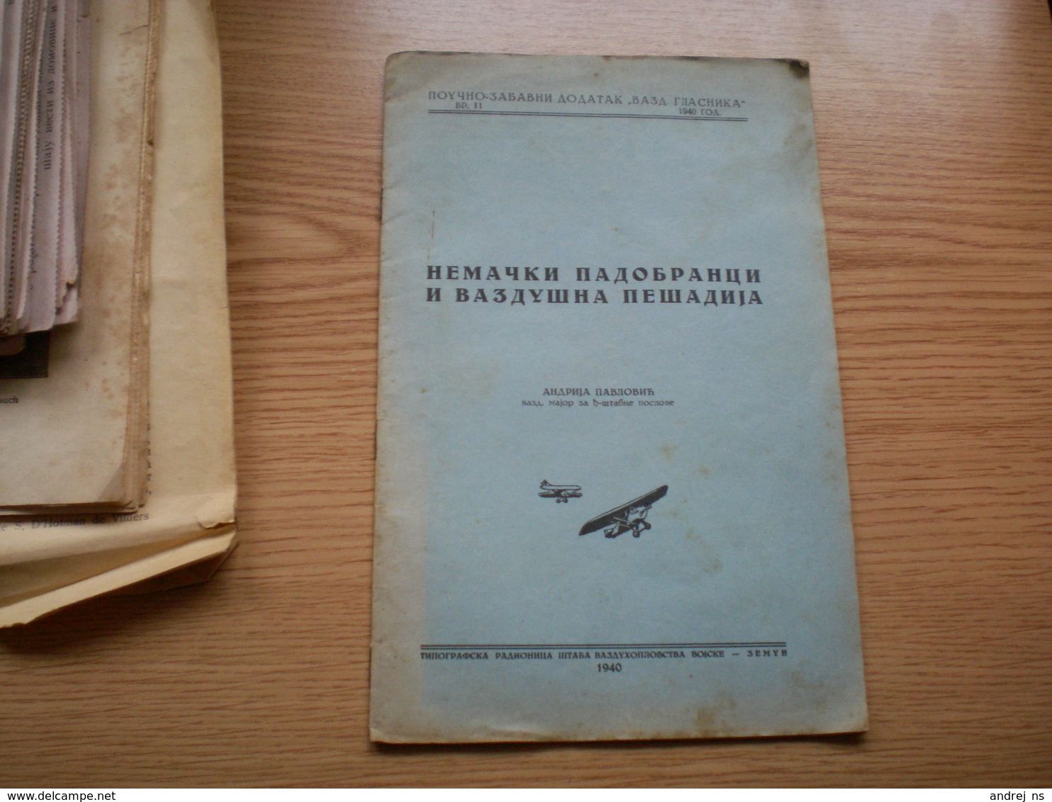 Nemacki Padobranci I Vazdusna Pesadija Andrija Pavlovic Vazd. Major Zemun 1940 German Paratroopers And Air Infantry RRR - Andere & Zonder Classificatie