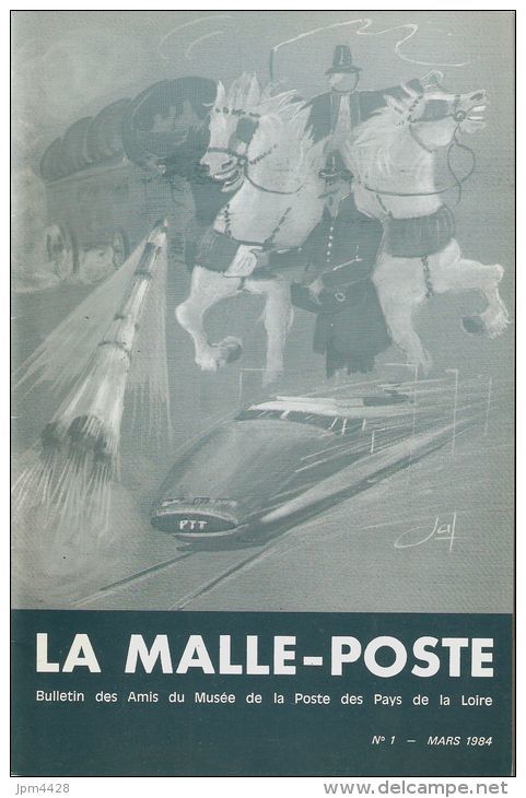 La Malle Poste - 9 N° Du  Bulletin Des Amis Du Musée De La Poste Des Pays De La Loire N° 1, 4, 7, 10, 11, Et De 13 à 16 - Bibliographies