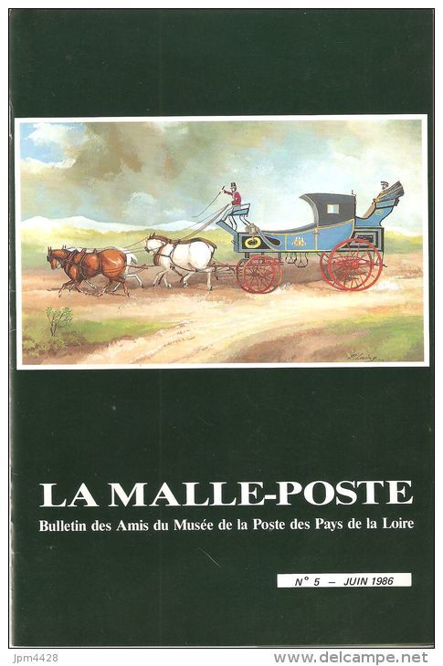 La Malle Poste - 9 N° Du  Bulletin Des Amis Du Musée De La Poste Des Pays De La Loire N° 1, 4, 7, 10, 11, Et De 13 à 16 - Bibliographien