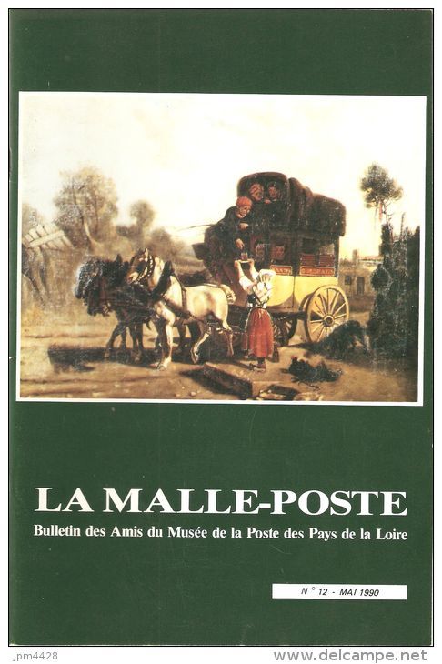 La Malle Poste - 9 N° Du  Bulletin Des Amis Du Musée De La Poste Des Pays De La Loire N° 1, 4, 7, 10, 11, Et De 13 à 16 - Bibliographien