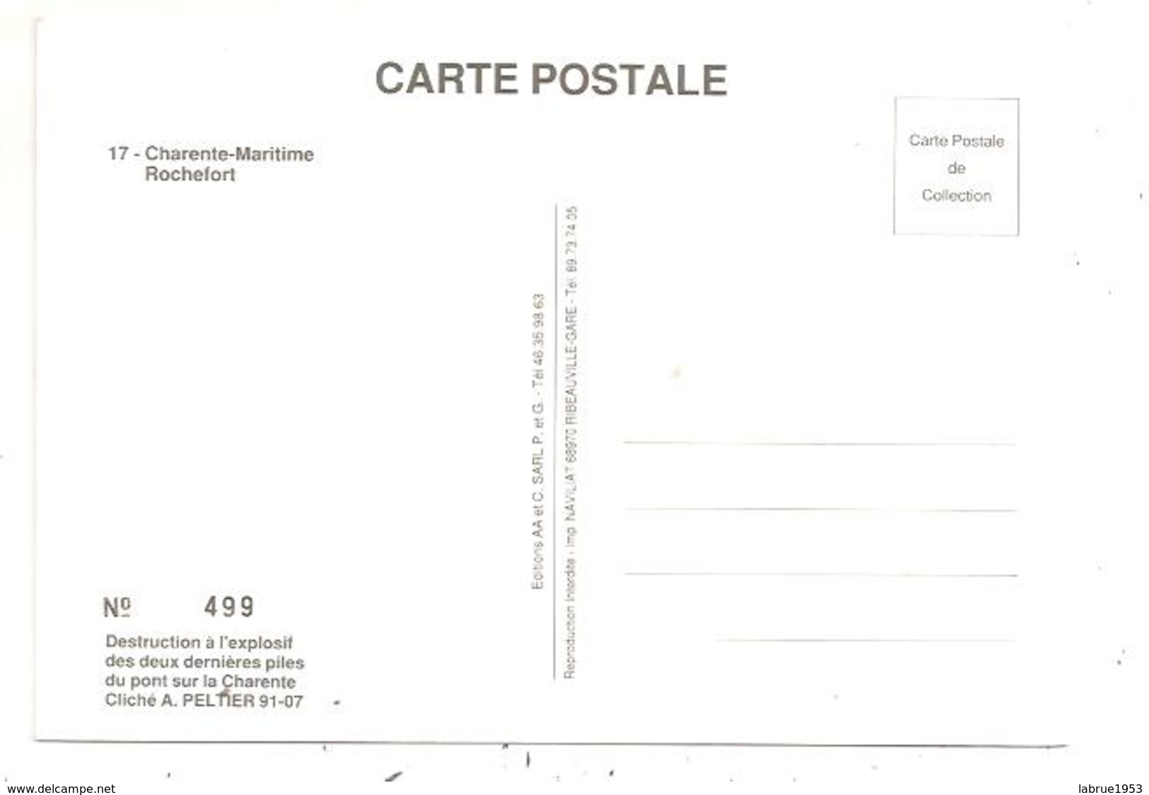 Rochefort-Destruction à L'explosif Des Deux Denières Piles Du Pont -(D.4263) - Rochefort