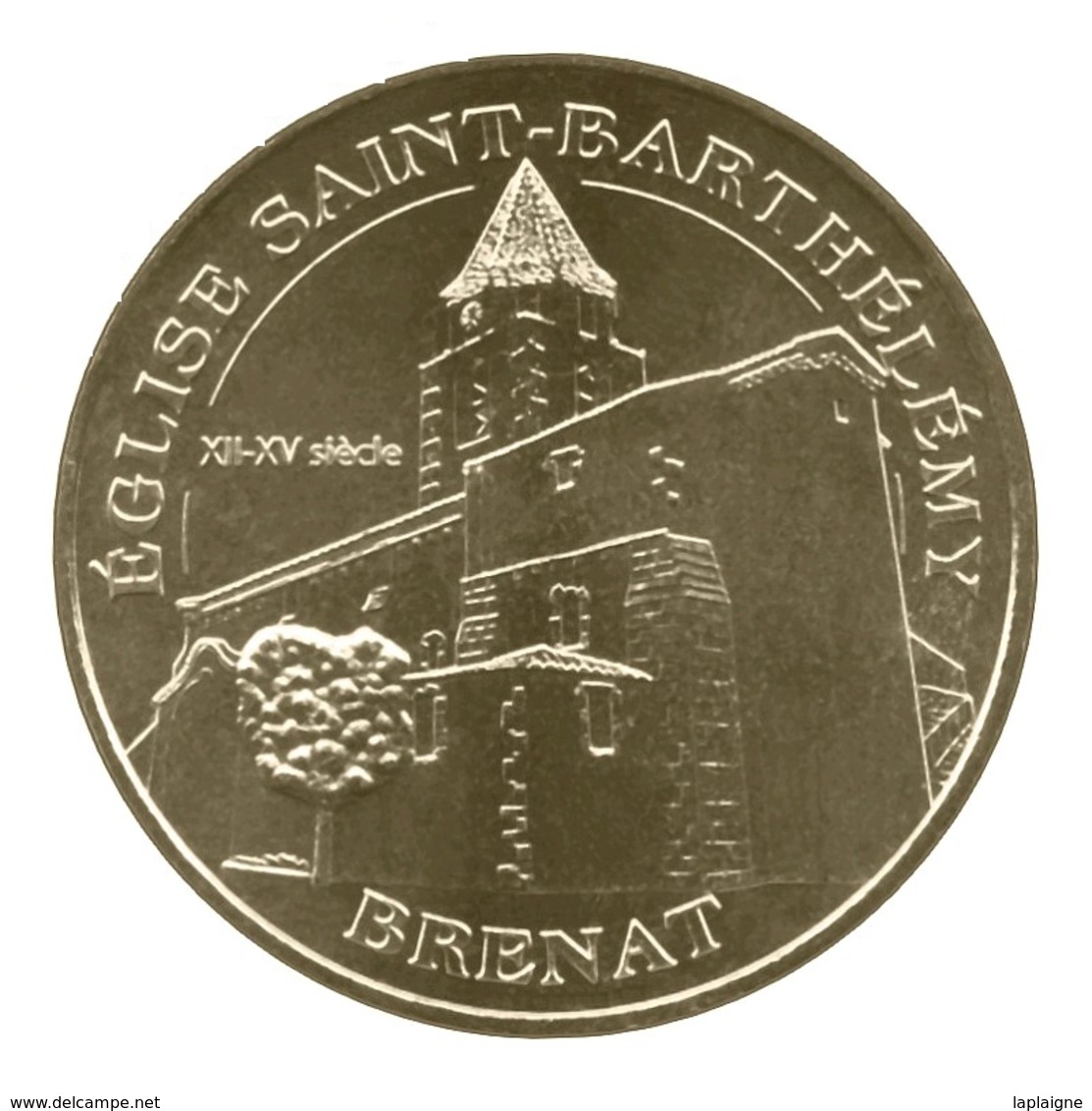 Monnaie De Paris , 2012 , Issoire , Brenat , église Saint Barthélémy - Autres & Non Classés