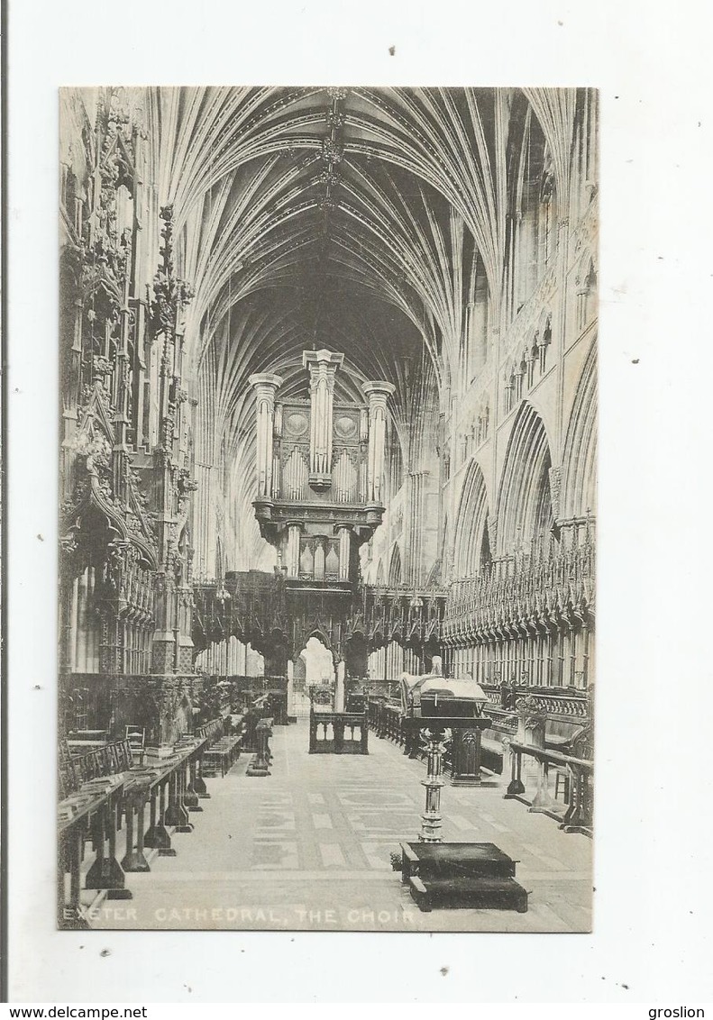 EXETER CATHEDRAL THE CHOIR (ORGAN) - Exeter