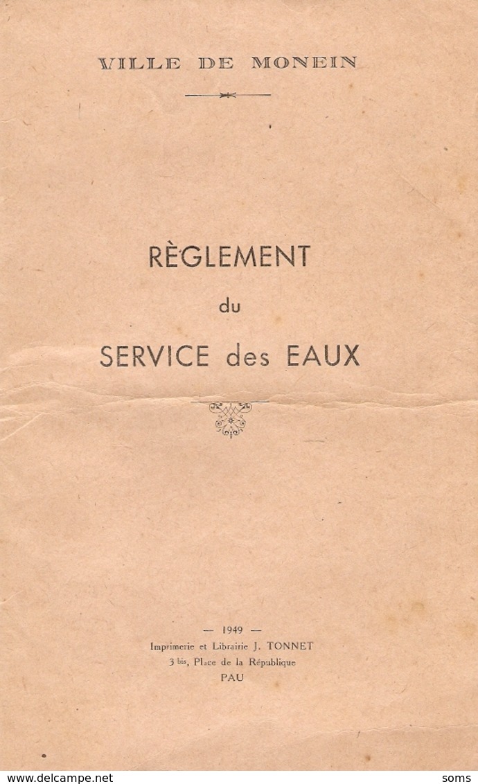 Livret De La Ville De Monein (64), Règlement Du Service Des Eaux, Librairie Tonnet à Pau, 1949, 10 Pages, Bon état - Autres & Non Classés