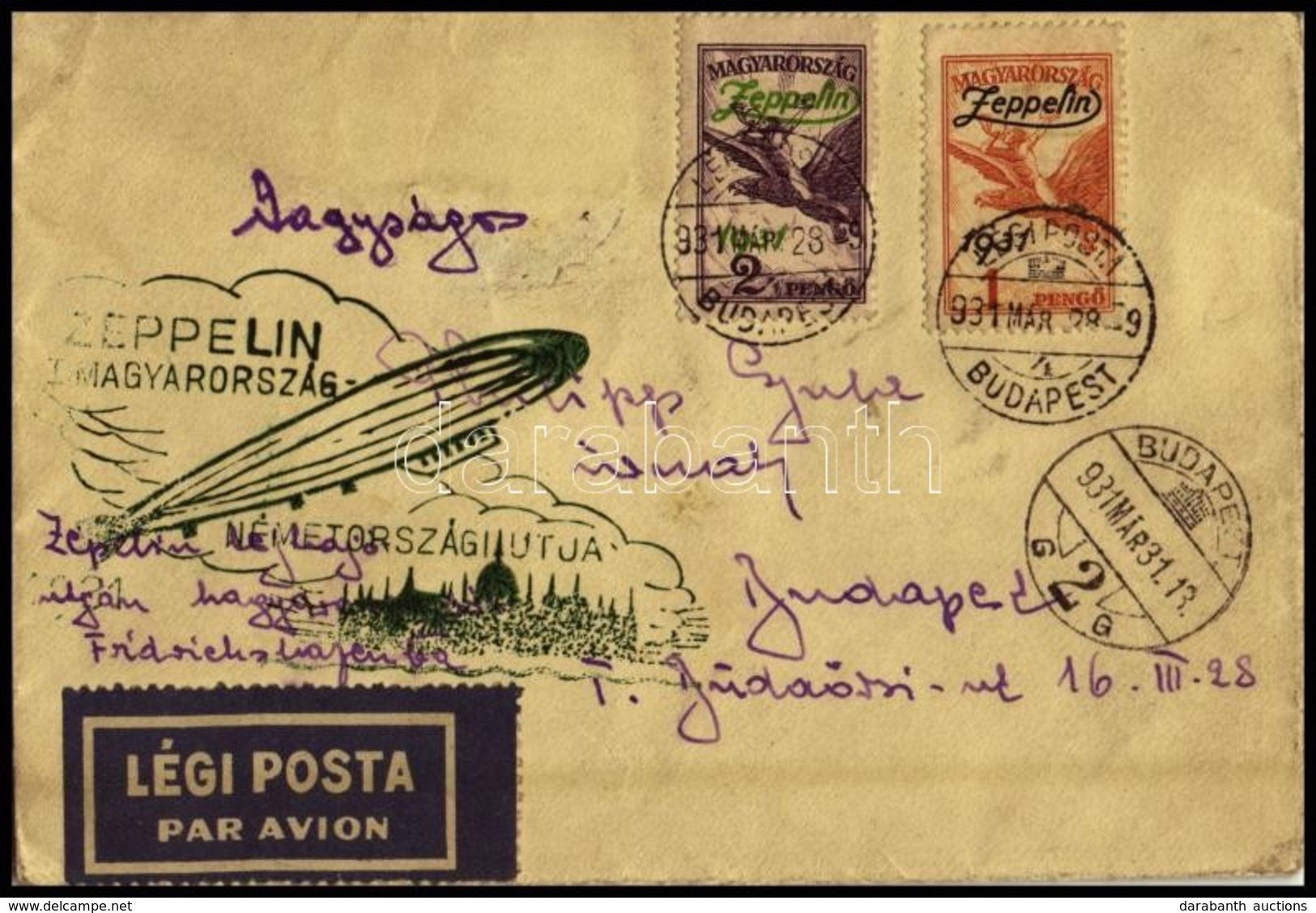 1931 Zeppelin Magyarország - Németországi útja Levél 1P és 2P Zeppelin Bérmentesítéssel - Other & Unclassified