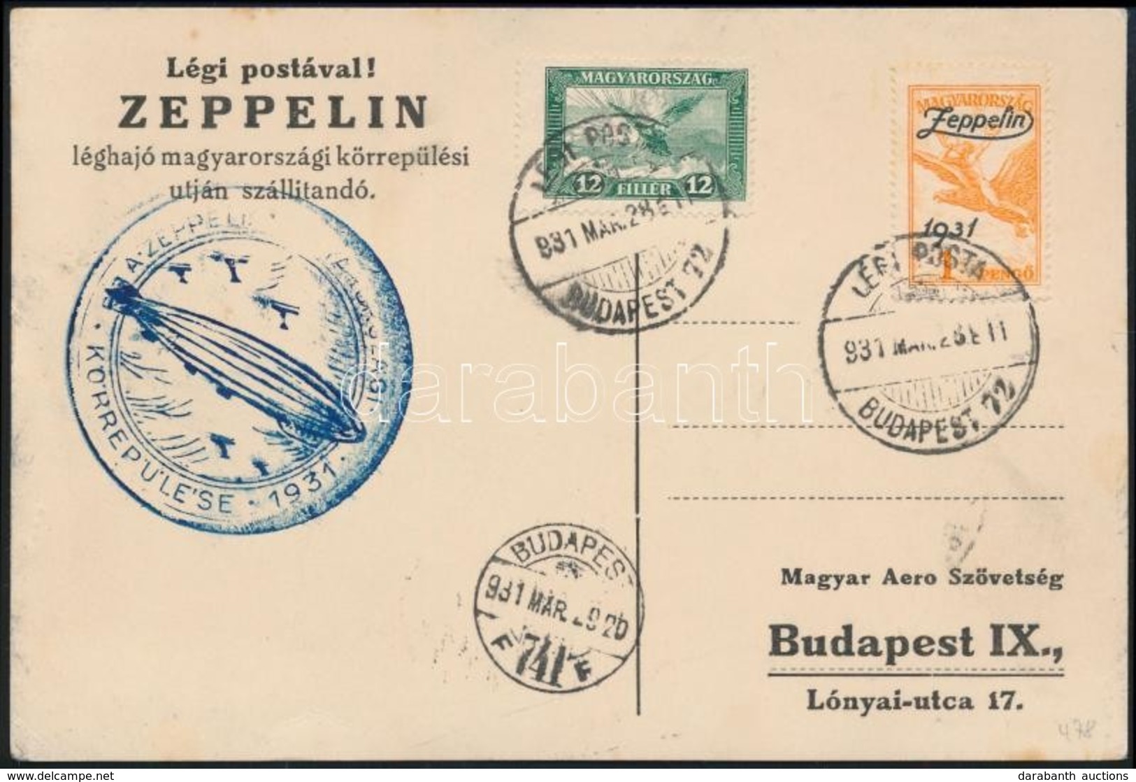 1931 Zeppelin Magyarországi Körrepülés Levelezőlap Zeppelin 1P Bélyeggel - Sonstige & Ohne Zuordnung