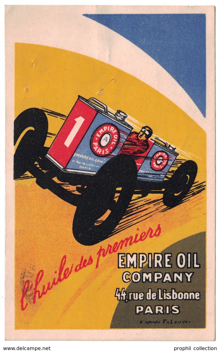 CPA CARTE PUBLICITAIRE Pour La " EMPIRE OIL COMPANY / L'HUILE DES PREMIERS PARIS " Avec BELLE ILLUSTRATION AUTO VOITURE - Publicité