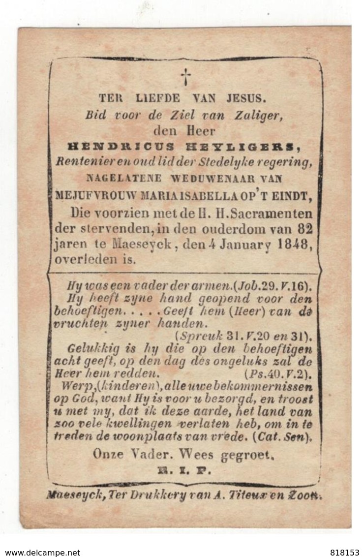 Maaseik  Doodsprentje 1848 HENRICUS HEYLIGERS WEDUWNAAR V MARIA ISABELLA OP'T EINDT - Godsdienst & Esoterisme