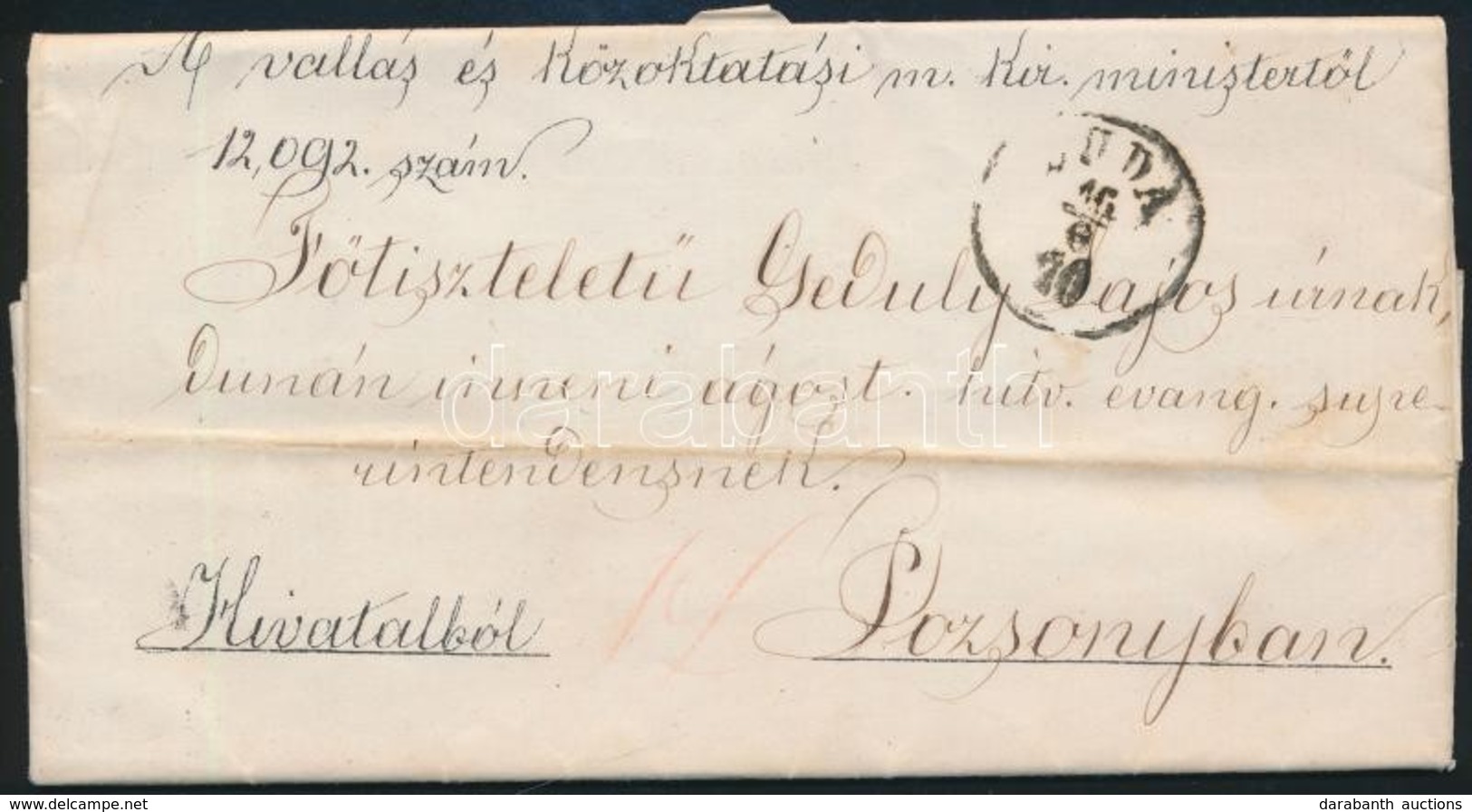 1870 Ex Offo 'BUDA' - 'POZSONY' Báró Eötvös József Sokszorosított Aláírásával - Other & Unclassified