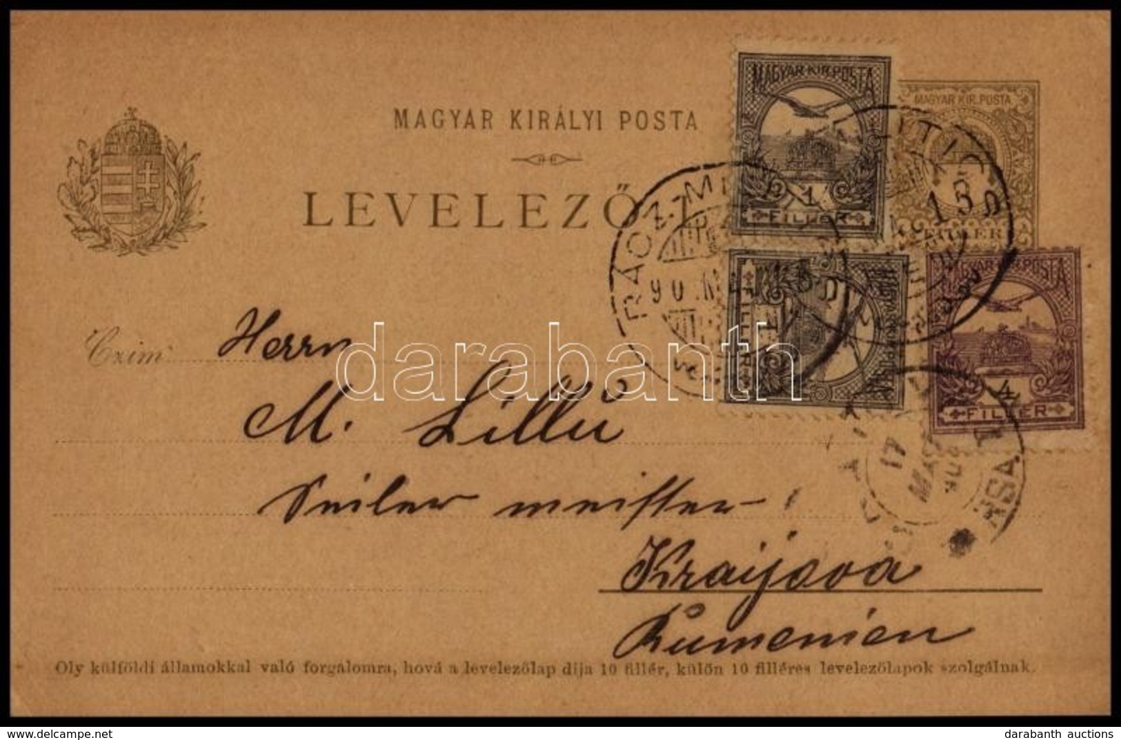 1901 2 X 1f + 4f Turul Bélyegekkel Kiegészített 5f Díjjegyes Levelezőlap 'RÁCZ-MILITICS' - Krajova / Románia - Autres & Non Classés