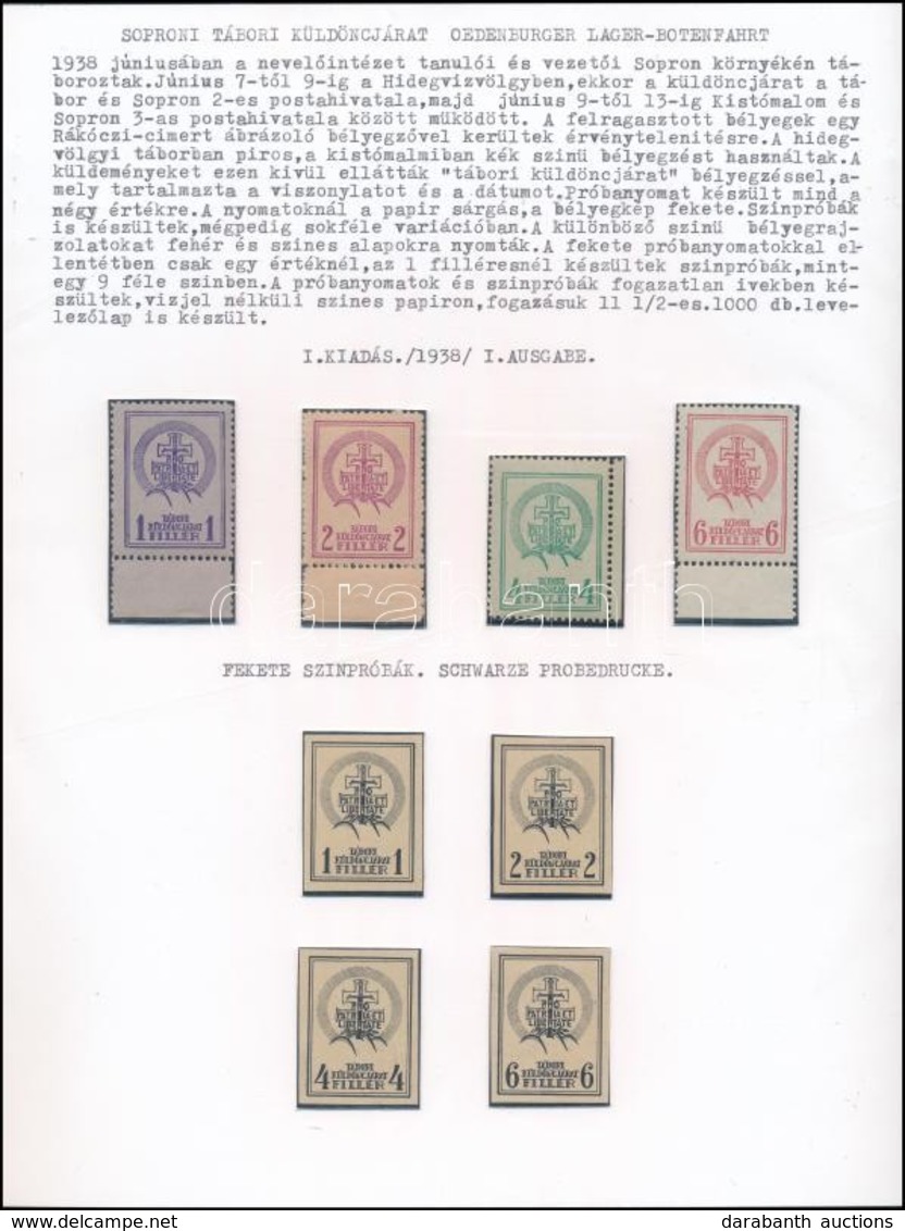 ** 1938 Soproni Tábori Futárposta Bélyegek I. Kiadás Postatiszta Teljes Sorozat + 4 Db Fogazatlan Próbanyomat Fekete Szí - Other & Unclassified