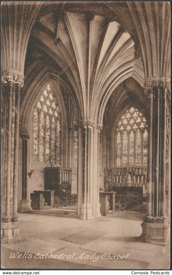 Lady Chapel, Wells Cathedral, Somerset, C.1925 - Phillips Postcard - Wells