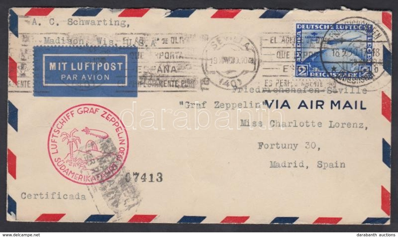 1930 Levél A Zeppelin Dél-amerikai Repüléssel / South America Flight Cover Friedrichshafen-Sevilla To Madrid - Sonstige & Ohne Zuordnung