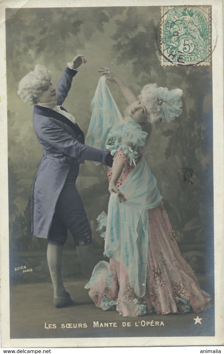 Danseuses Etoile Les Soeurs Mante Opéra. . Habillée En Homme. - Opéra