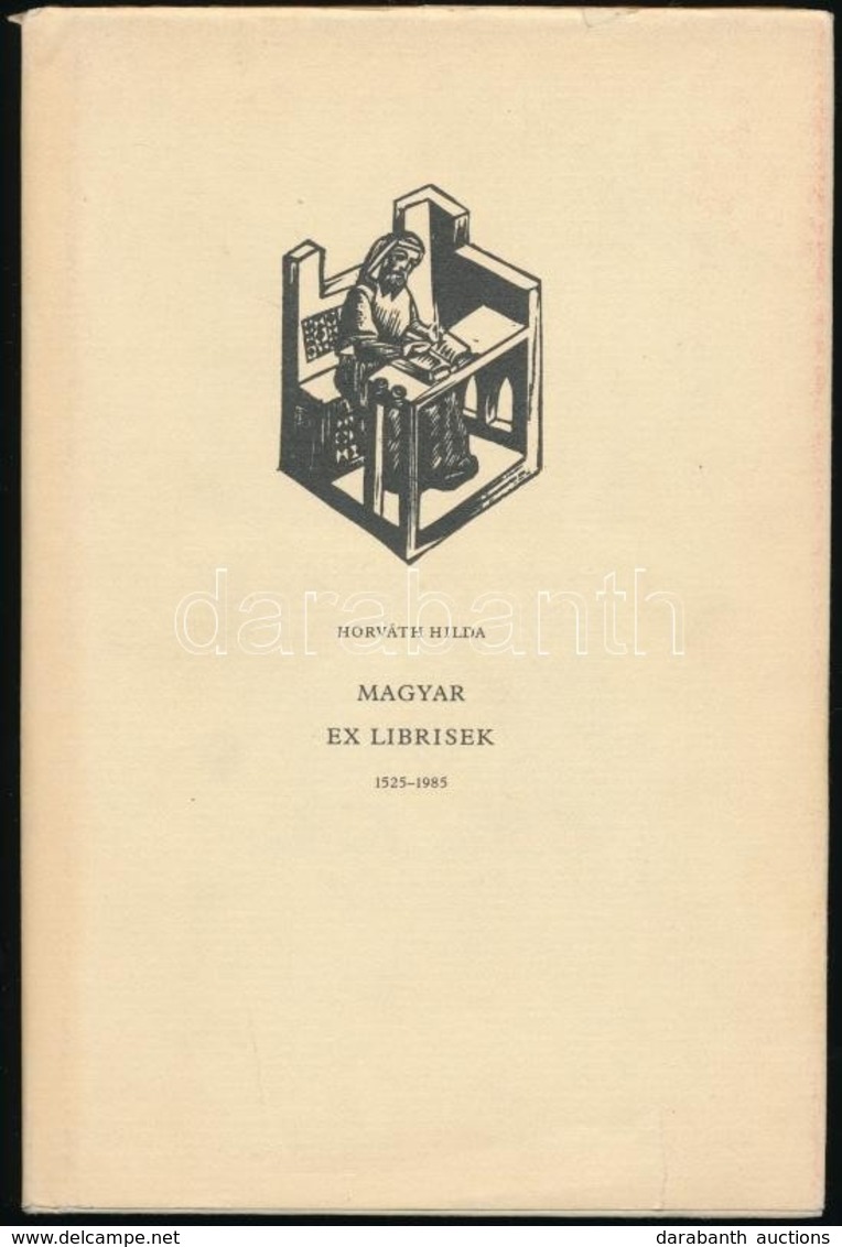 Horváth Hilda: Magyar Ex Librisek. 1525-1985. Bp.,1985, Magyar Bibliofil Társaság. Kiadói Kartonált Papírkötés, Kiadói P - Andere & Zonder Classificatie