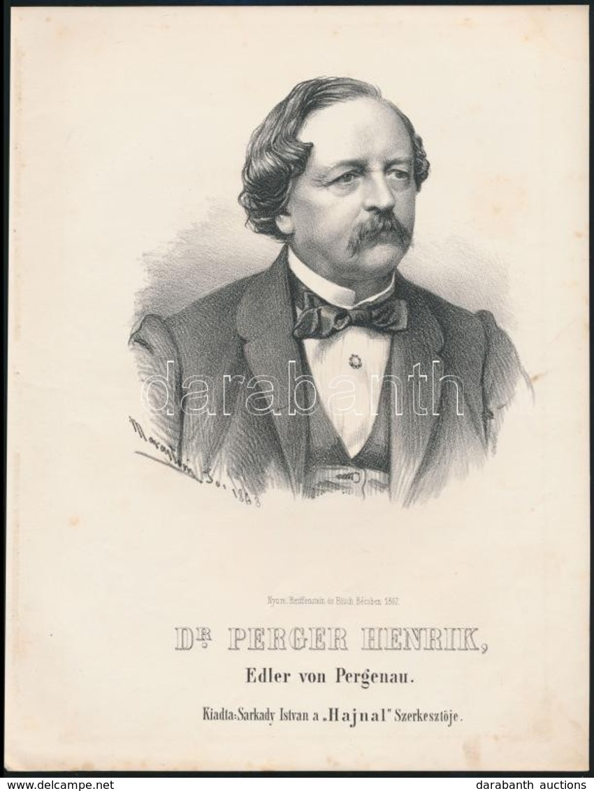 Cca 1867 Marastoni József: Heinrich Perger Von Pergenau Osztrák Politikus Portréja, Litográfia, Papír, 27×21 Cm - Stiche & Gravuren